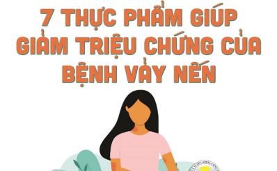 7 THỰC PHẨM GIÚP GIẢM TRIỆU CHỨNG CỦA BỆNH VẢY NẾN